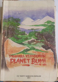 Image of Prahara Kehidupan di Planet Bumi