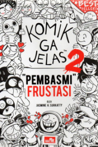 Image of Komik Gak Jelas 2 : Pembasmi Frustasi
