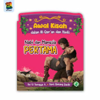 Image of Awal Kisah dalam Al-qur'an dan Hadis : Nabi dan Manusia Pertama